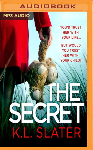 The Secret by K. L. Slater