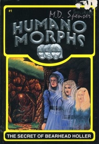 The secret of Bearhead Holler by M. D. Spenser