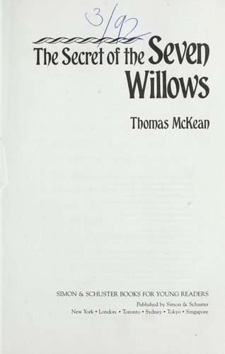 The secret of the seven willows by Thomas McKean
