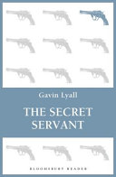 The Secret Servant by Gavin Lyall