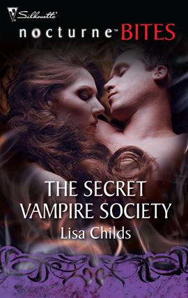 The Secret Vampire Society by Lisa Childs