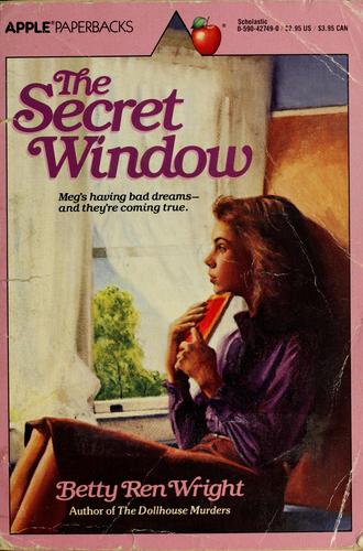 The Secret Window by Betty Ren Wright
