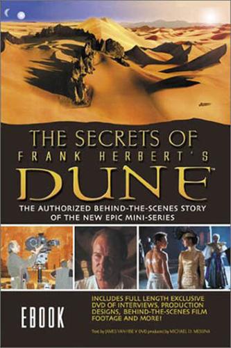 The Secrets of Frank Herbert's Dune, eBook 3 by James Van Hise