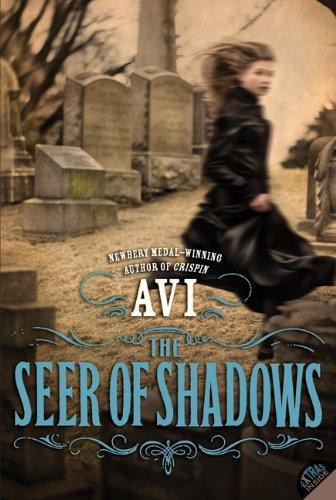 The seer of shadows by Avi