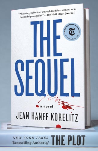 The Sequel: A Novel (The Book Series, 2) by Korelitz, Jean Hanff