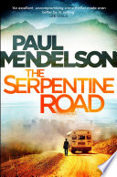 The Serpentine Road by Paul Mendelson