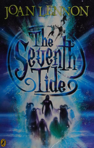 The Seventh Tide by Joan Lennon