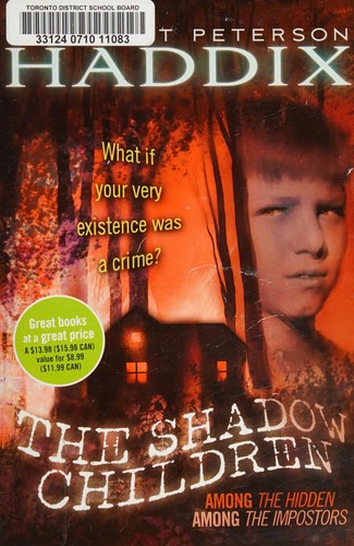 The shadow children by Margaret Peterson Haddix