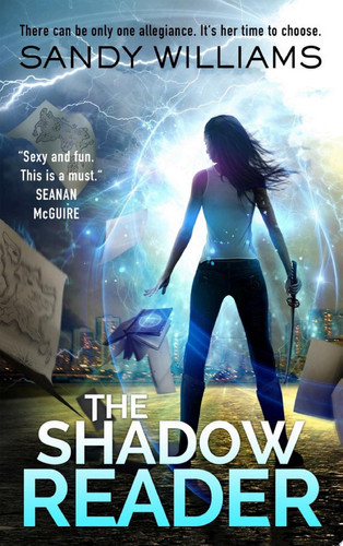 The Shadow Reader A Fae Urban Fantasy Romance by Sandy Williams