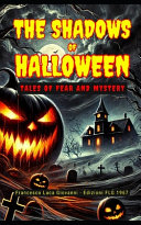 The Shadows of Halloween by Francesco Luca Giovanni