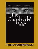 The Shepherds' War by Tony Kordyban