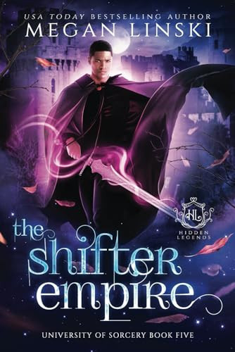 The Shifter Empire A Royal Fae Fantasy Paranormal Romance by HIDDEN. LEGENDS