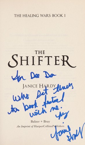 The shifter by Janice Hardy