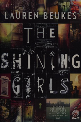 The Shining Girls by Lauren Beukes