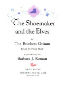 The Shoemaker and the Elves by Jacob Grimm