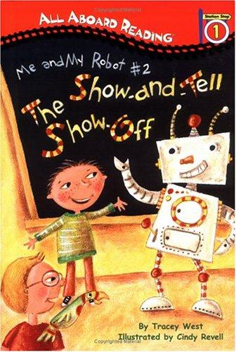 The show-and-tell show-off by Tracey West