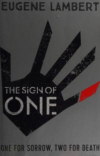 The sign of one by Eugene Lambert