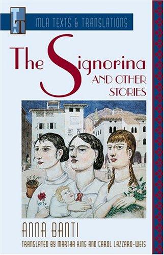 The signorina and other stories by Anna Banti