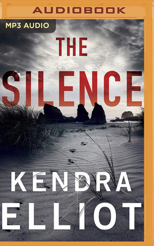 The Silence (Columbia River) by Elliot, Kendra