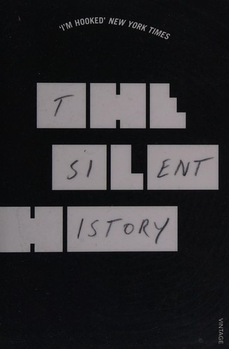 The silent history by Eli Horowitz