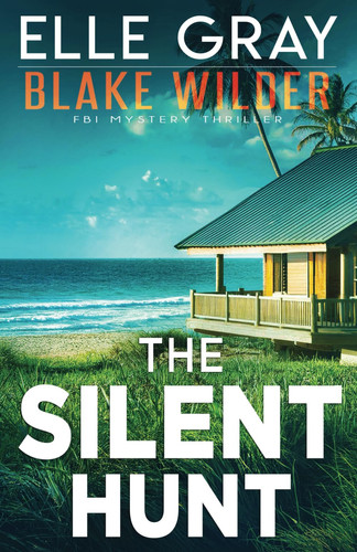 The Silent Hunt by Elle Gray