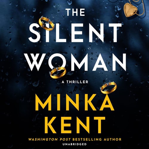 The Silent Woman by Minka Kent