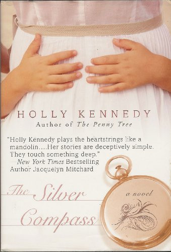 The Silver Compass by Holly Kennedy