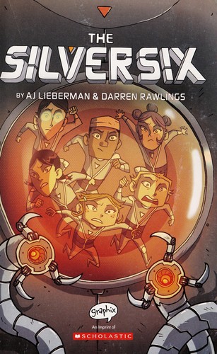 The Silver Six by A. J. Lieberman