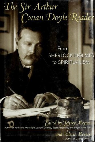 The Sir Arthur Conan Doyle Reader by Arthur Conan Doyle