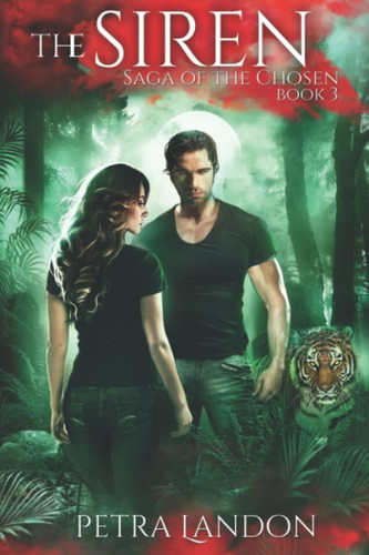 The Siren An Urban Fantasy Adventure by Petra Landon