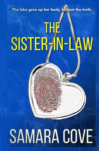 The Sister-in-law A Psychological Thriller Novel by Samara Cove
