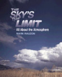 The Sky's the Limit by Mark J. Rauzon