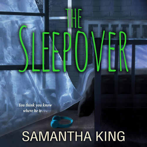 The Sleepover by Samantha King