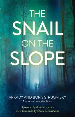 The snail on the slope by Аркадий Стругацкий