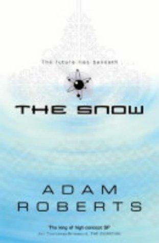 The Snow by Adam Roberts