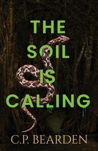 The Soil is Calling by C. P. Bearden