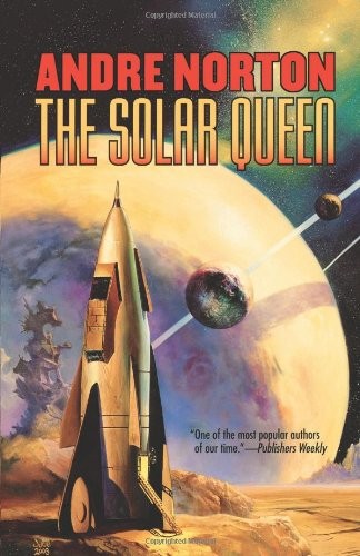 The Solar Queen by Andre Norton