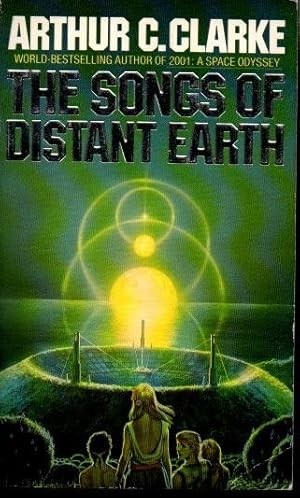 The Songs of Distant Earth by Arthur C. Clarke