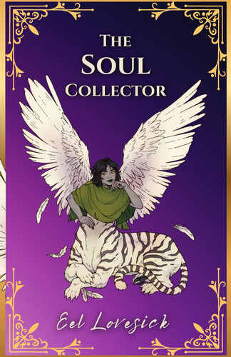 The Soul Collector - A Lesbian Fantasy Romance by Eel Lovesick