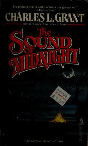 The sound of midnight by Charles L. Grant