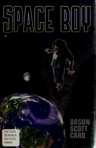 The Space Boy by Orson Scott Card