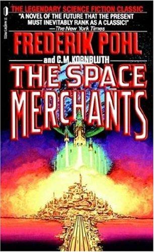 The Space Merchants by Frederik Pohl