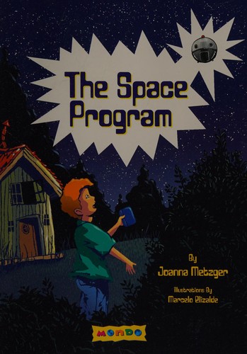 The Space Program by Joanna Metzger