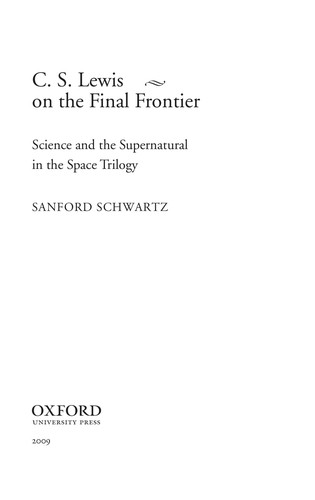 The space trilogy by Schwartz, Sanford