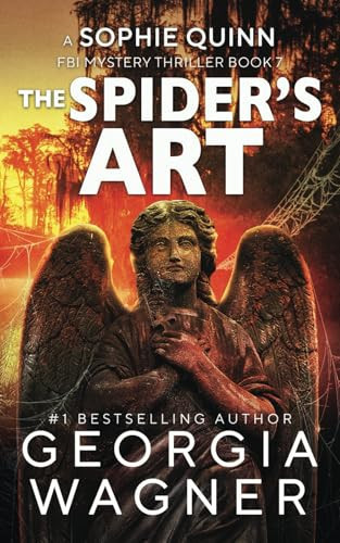 The Spider's Art by Georgia Wagner (Mystery fiction author)