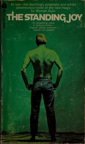 The standing joy by Wyman Guin