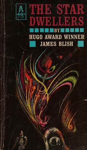 The star dwellers by James Blish
