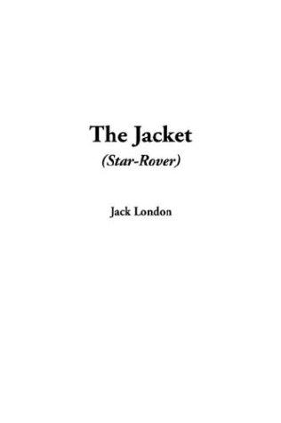 The Star Rover by Jack London
