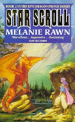 The Star Scroll (Dragon Prince) by Melanie Rawn