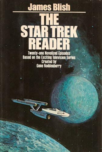 The Star Trek Reader by James Blish